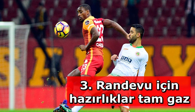 Galatasaray ile Aytemiz Alanyaspor 3. randevuda