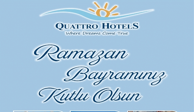 QUATTRO HOTELS | RAMAZAN BAYRAMINIZ KUTLU OLSUN