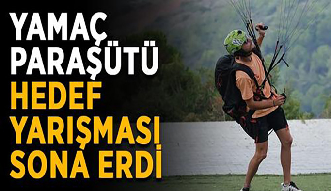 Türkiye Yamaç Paraşütü hedef yarışması sona erdi