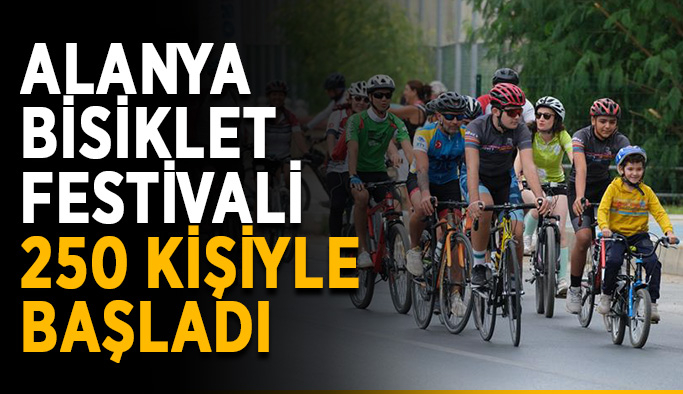 Alanya Bisiklet Festivali 250 kişiyle başladı