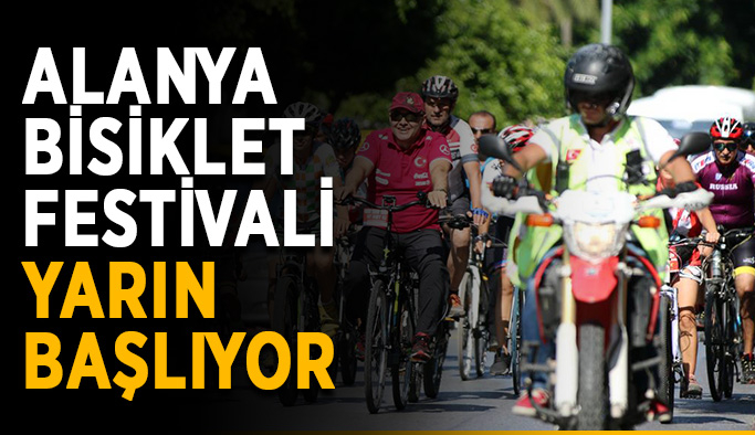 Alanya Bisiklet Festivali yarın başlıyor